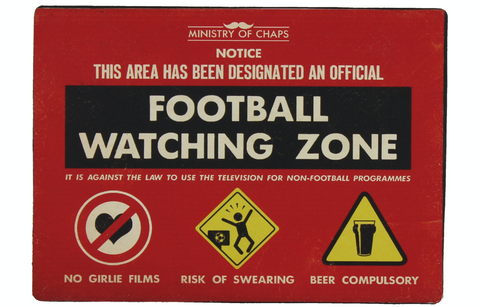 Football Watching Zone, novely metal sign