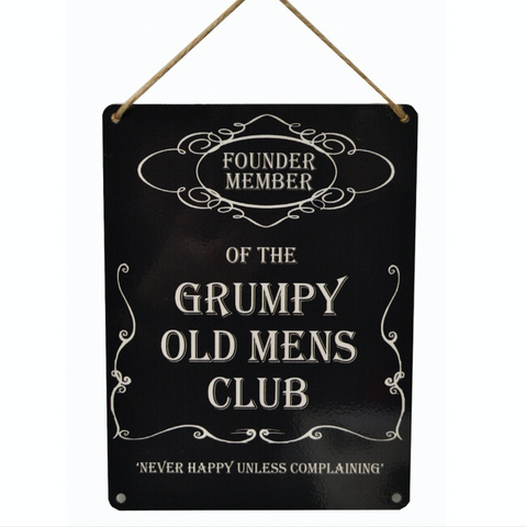 Humorous, Grumpy Old Mens Club, hanging metal sign