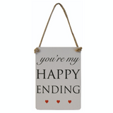 You're my Happy Ending, mini metal sign