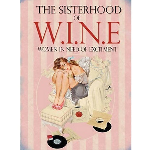 Sisterhood of wine metal sign