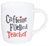 Bright Side, Caffeine Fuelled Teacher, mug