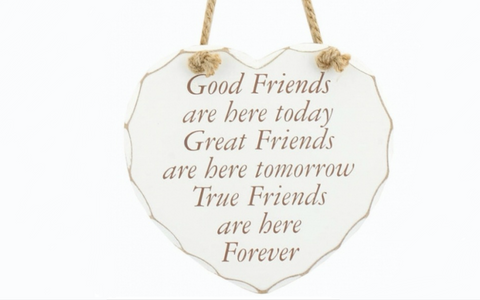 Good Friends, Great Friends, True Friends shabby chic heart