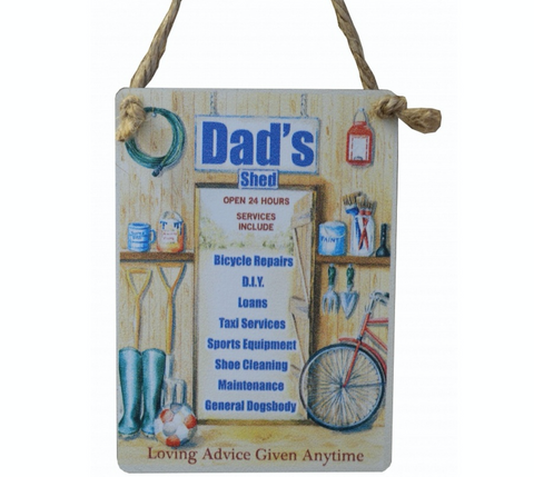 Dad's shed, loving advice given anytime, mini-metal sign
