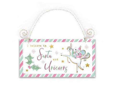 I Believe in Santa and Unicorns, Hanging Wooden Sign