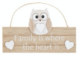 Woody Owl, Family is where the heart is, hanging sign